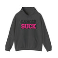 Cancer Suck Hoodie — Pink Awareness Support Pullover