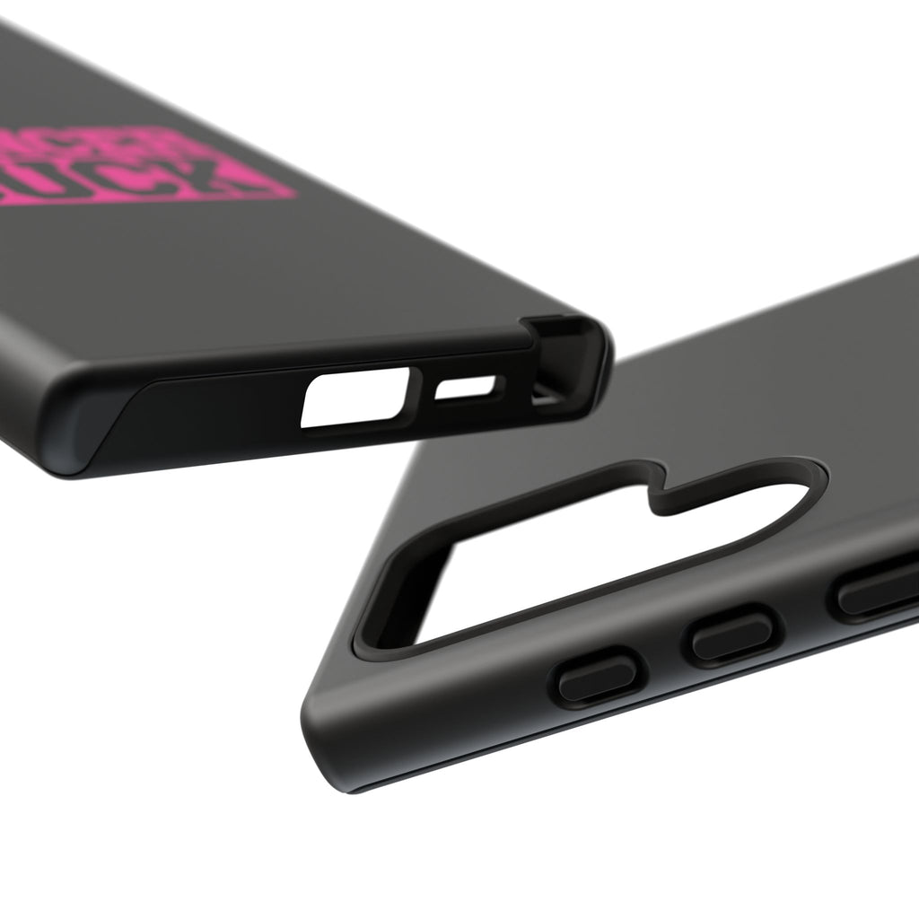 Cancer Suck Phone Case
