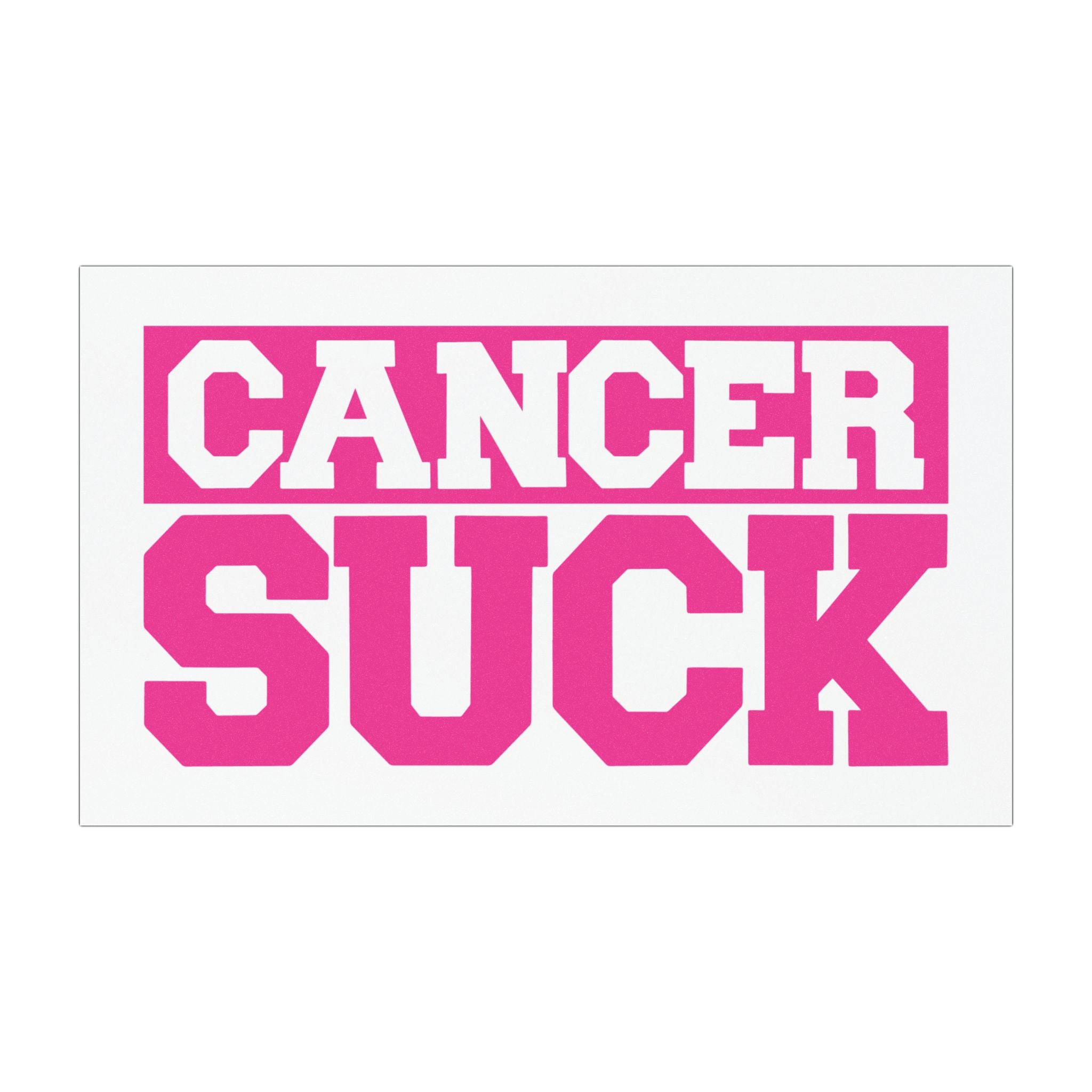 Car Magnet - "Cancer Suck" Pink Awareness Magnetic Decal