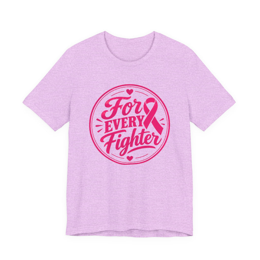 For Every Fighter Pink Ribbon T-Shirt