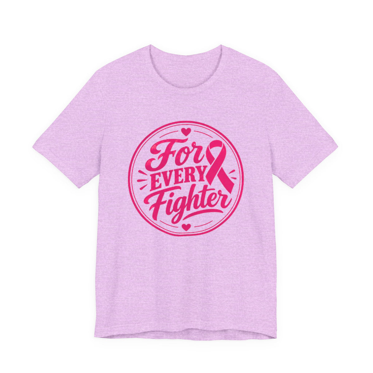 For Every Fighter Pink Ribbon T-Shirt