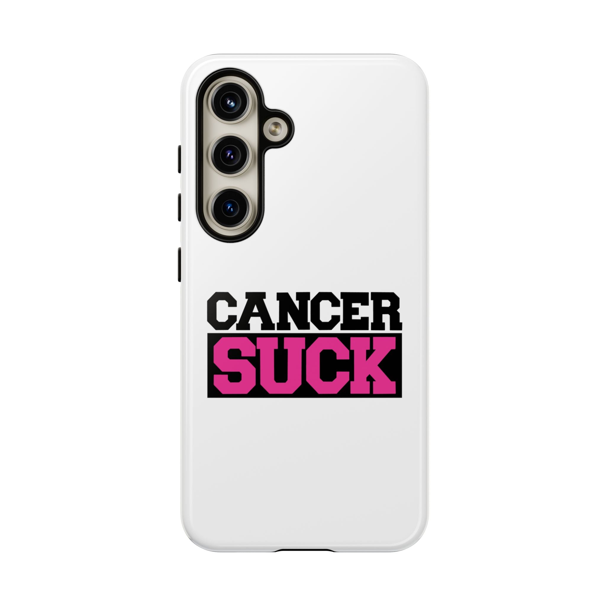 Phone Case — "Cancer Suck" Pink Awareness Tough Case