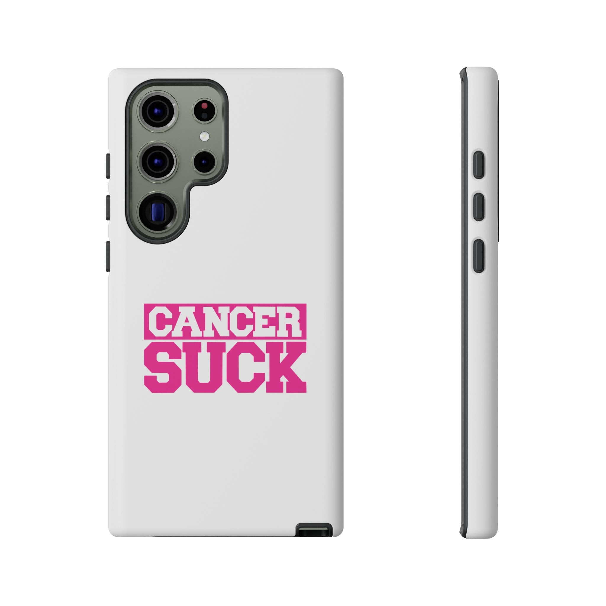 Phone Case - "Cancer Suck" Pink Awareness Tough Case
