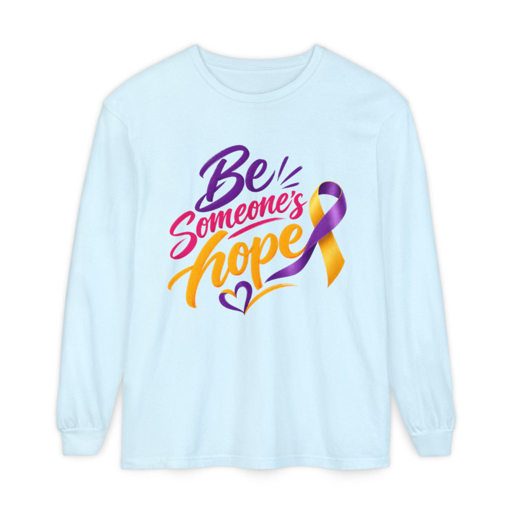 Be Someone's Hope Long Sleeve Tee