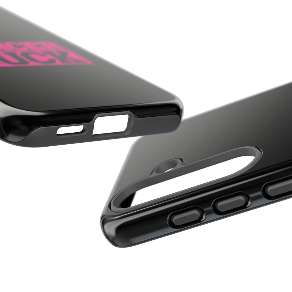 Cancer Suck Phone Case