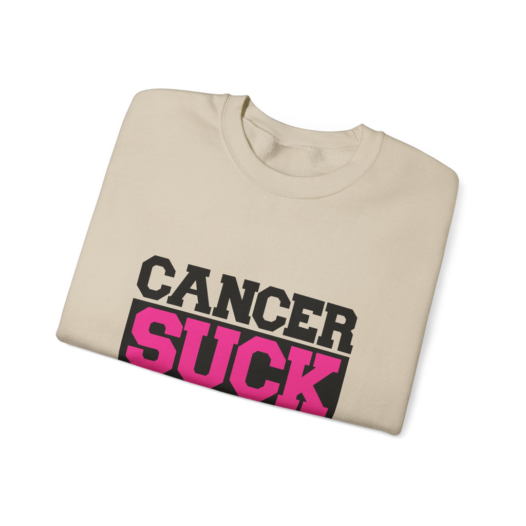 Crewneck Sweatshirt — "Cancer Suck" Bold Pink Awareness Pullover
