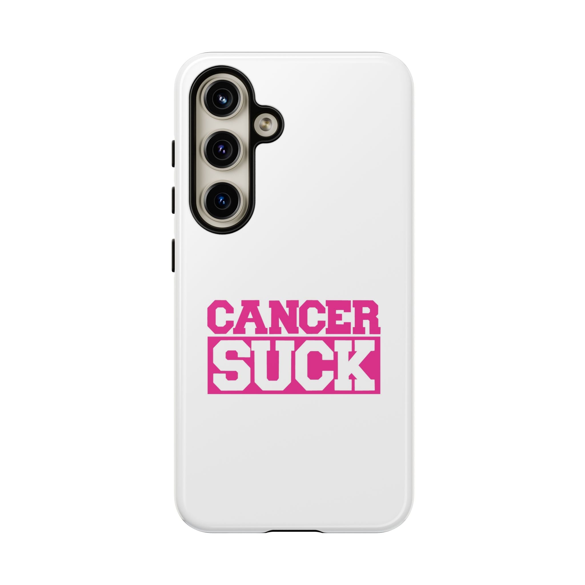 Phone Case — "CANCER SUCK" Pink Awareness Tough Case