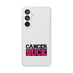 Phone Case — "Cancer Suck" Bold Awareness Slim Flexi Case