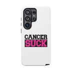 Phone Case — "Cancer Suck" Pink Awareness Tough Case