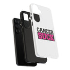 Phone Case — "Cancer Suck" Pink Awareness Tough Case