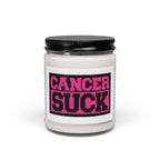 Candle — “CANCER SUCK” Scented Soy Candle (9 oz)