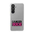 Phone Case — "Cancer Suck" Bold Awareness Slim Flexi Case