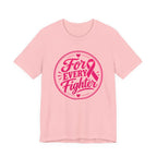 For Every Fighter Pink Ribbon T-Shirt