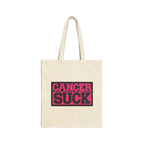 Cancer Suck Canvas Tote — Pink Advocacy Reusable Bag