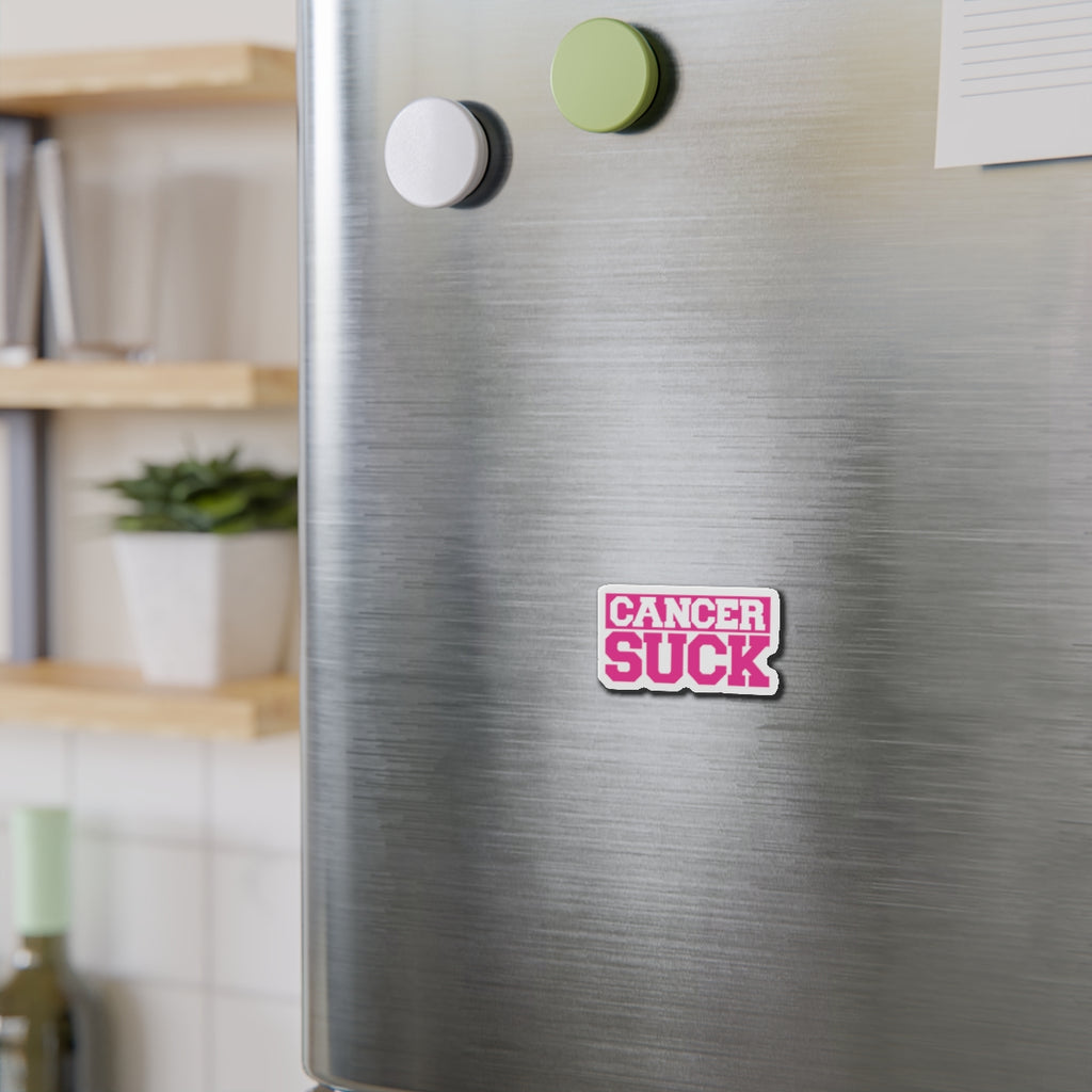 Die-Cut Magnet — Pink “CANCER SUCK” Awareness Magnet (Support, Survivor Gift)