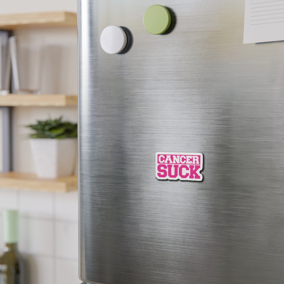 Die-Cut Magnet — Pink “CANCER SUCK” Awareness Magnet (Support, Survivor Gift)