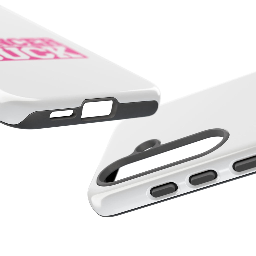 Phone Case — "CANCER SUCK" Pink Awareness Tough Case