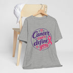 Cancer Can't Define You T-Shirt — Breast Cancer Awareness Support Tee
