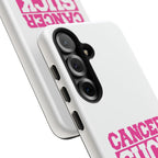 Phone Case — "CANCER SUCK" Pink Awareness Tough Case