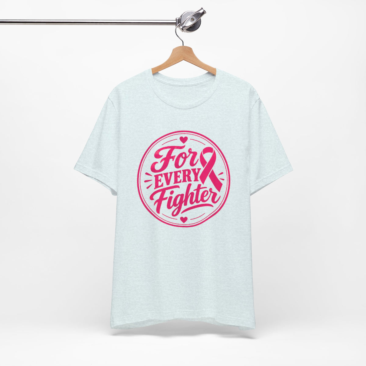 For Every Fighter Pink Ribbon T-Shirt