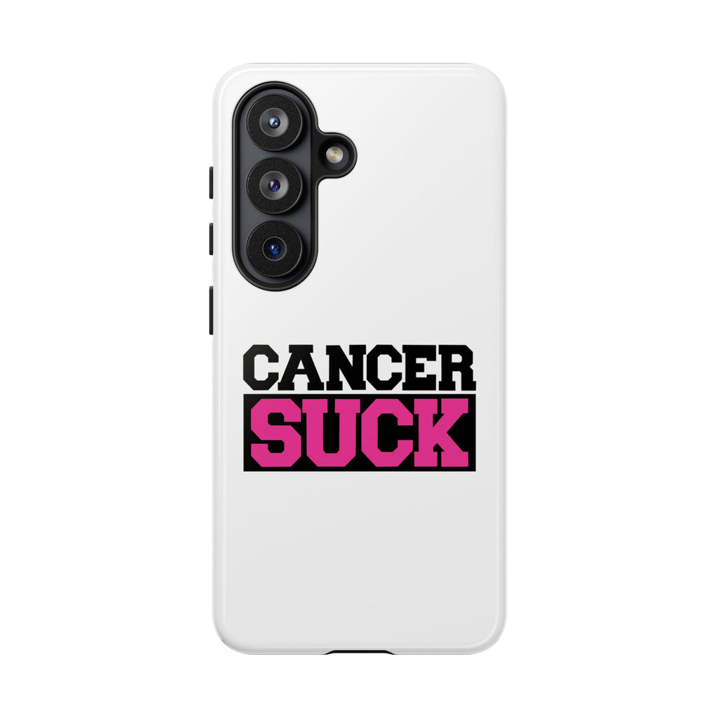 Phone Case — "Cancer Suck" Pink Awareness Tough Case