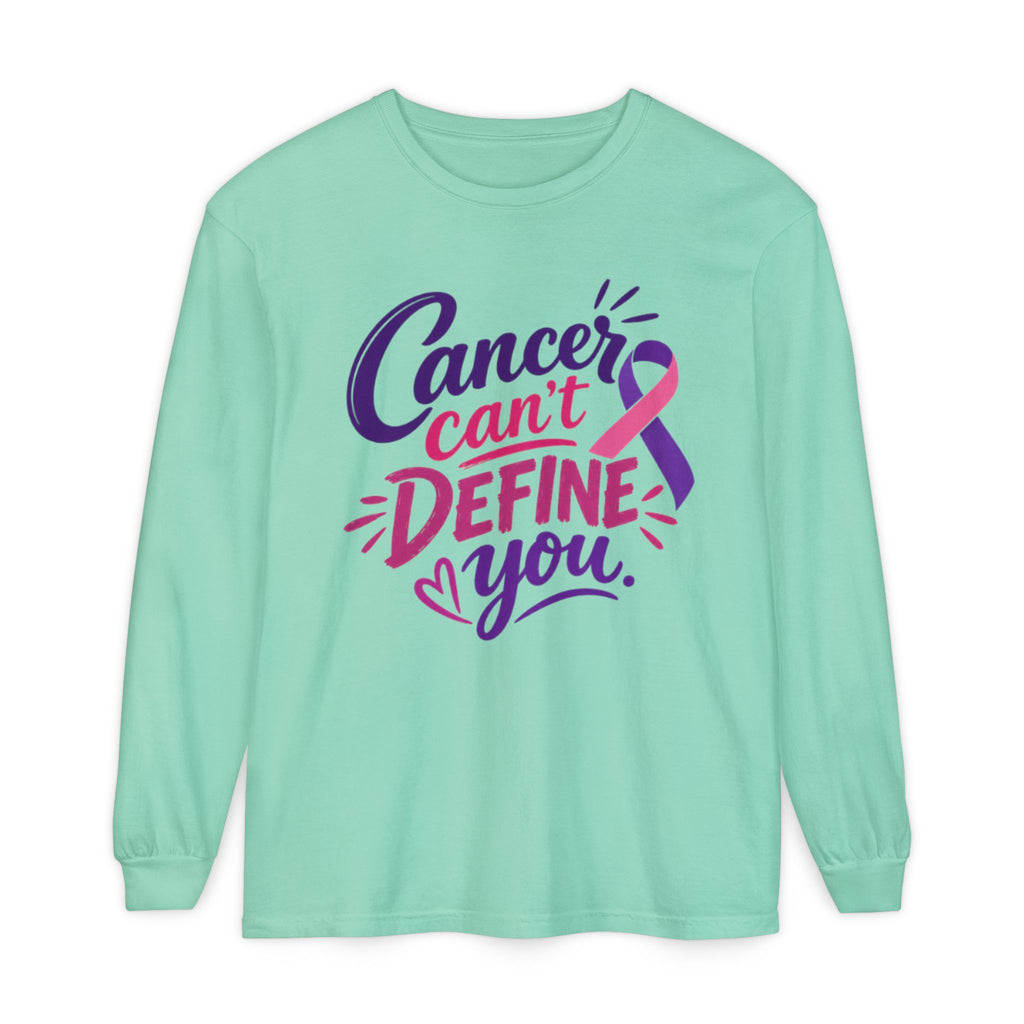 Cancer Can’t Define You Long Sleeve Tee