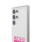 Phone Case — "Cancer Suck" Pink Awareness Flexi Case