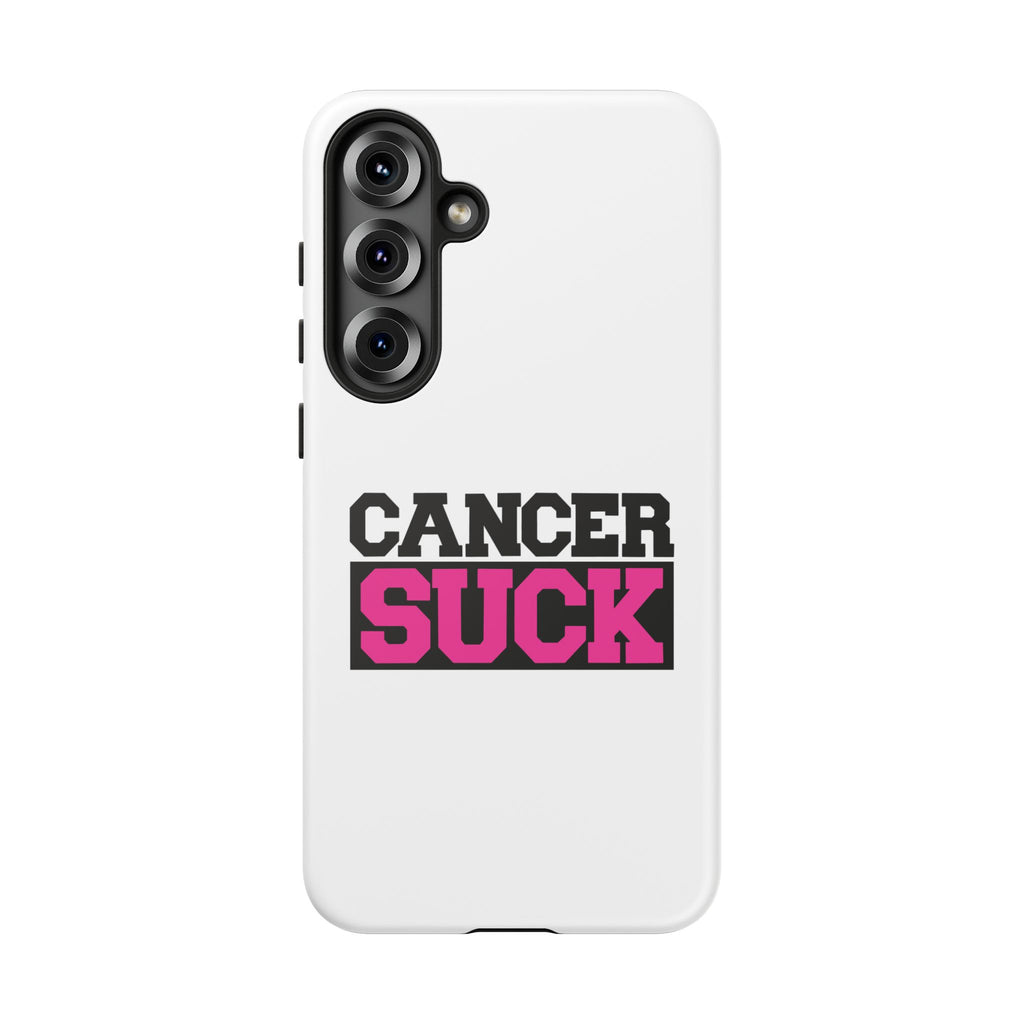 Phone Case — "Cancer Suck" Pink Awareness Tough Case