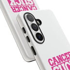 Phone Case — "CANCER SUCK" Pink Awareness Tough Case