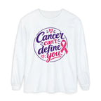 Cancer Can't Define You Long Sleeve Tee