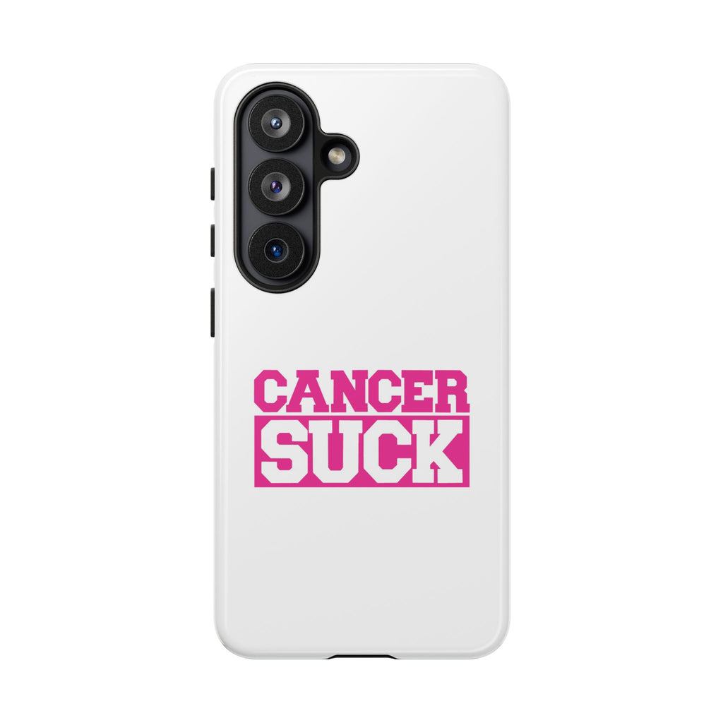 Phone Case — "CANCER SUCK" Pink Awareness Tough Case