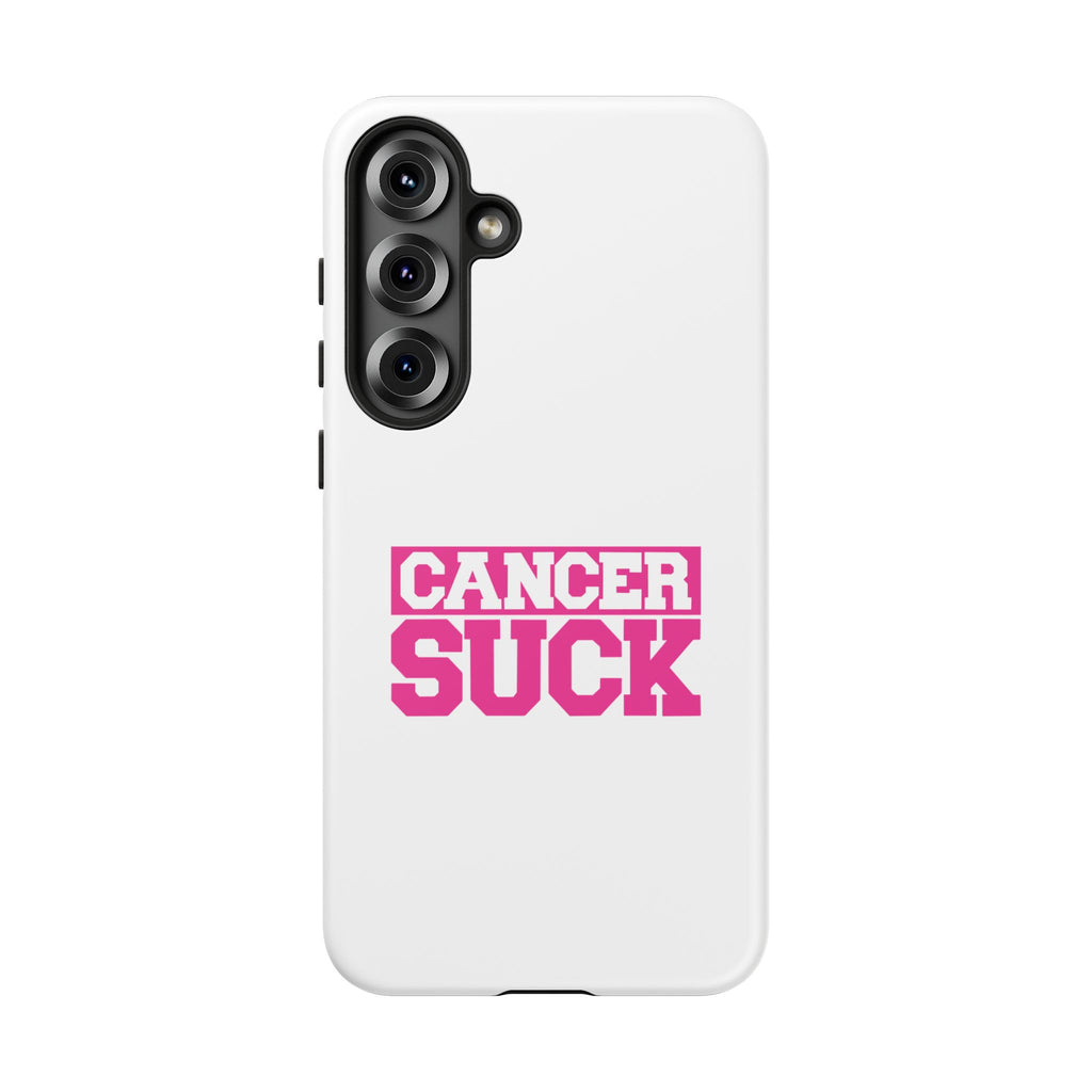 Phone Case - "Cancer Suck" Pink Awareness Tough Case
