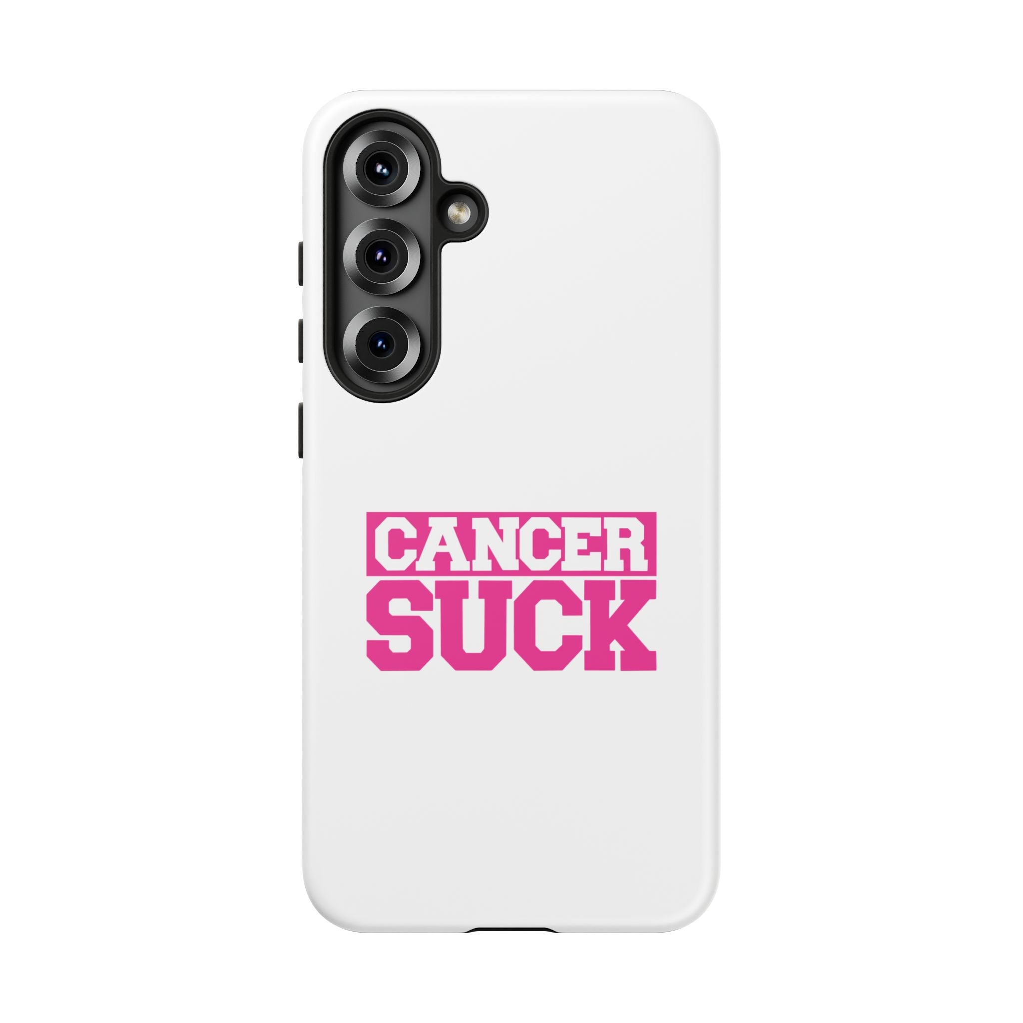 Phone Case - "Cancer Suck" Pink Awareness Tough Case