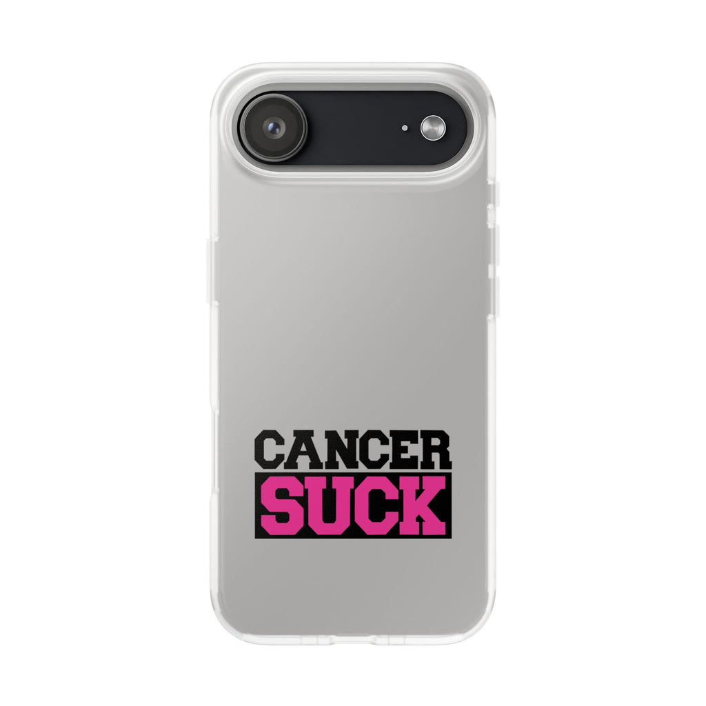 Phone Case — "Cancer Suck" Bold Awareness Slim Flexi Case