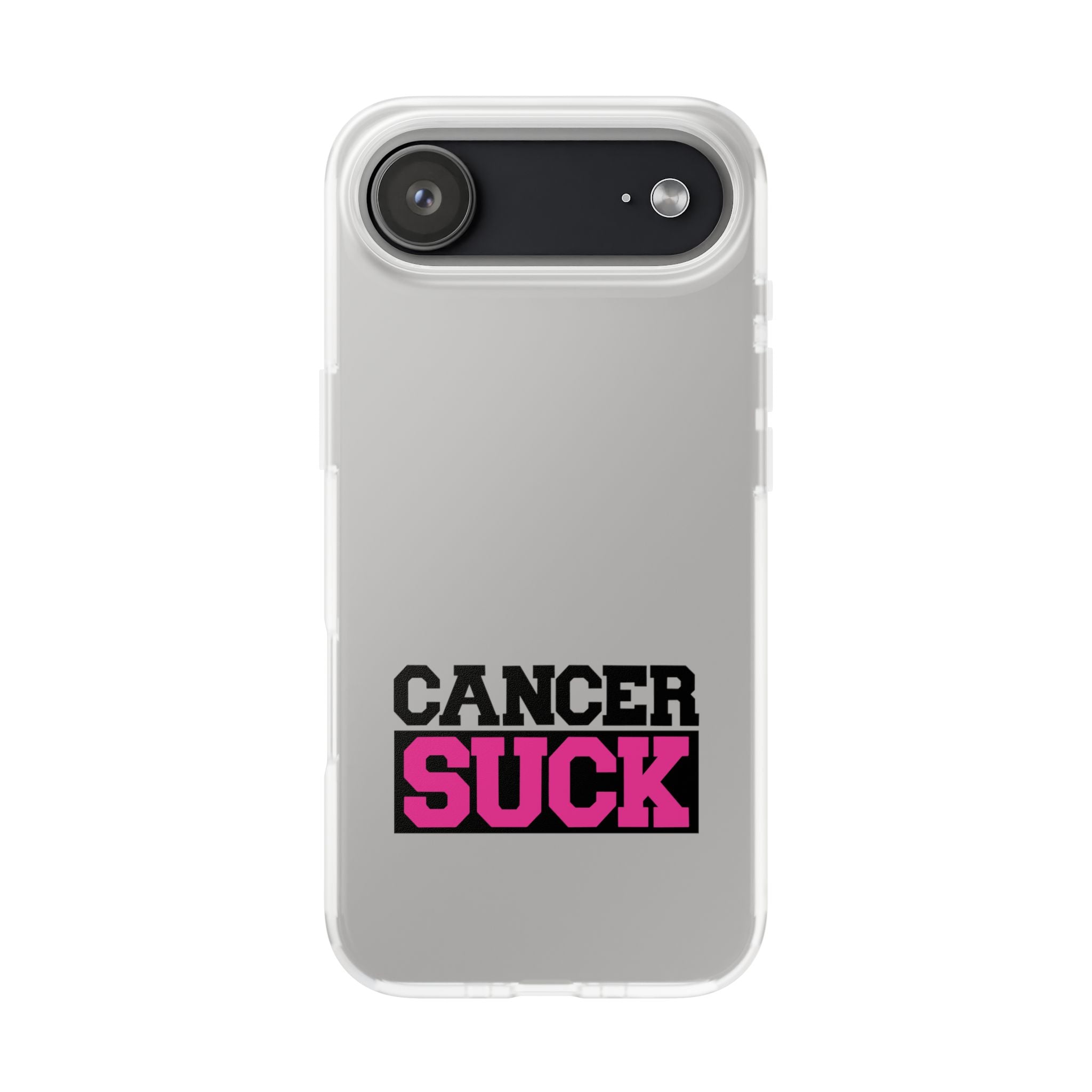 Phone Case — "Cancer Suck" Bold Awareness Slim Flexi Case