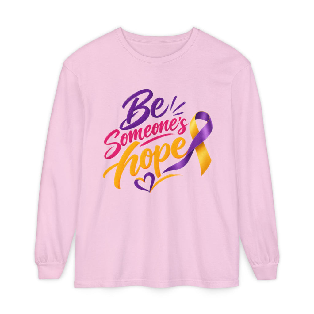 Be Someone's Hope Long Sleeve Tee