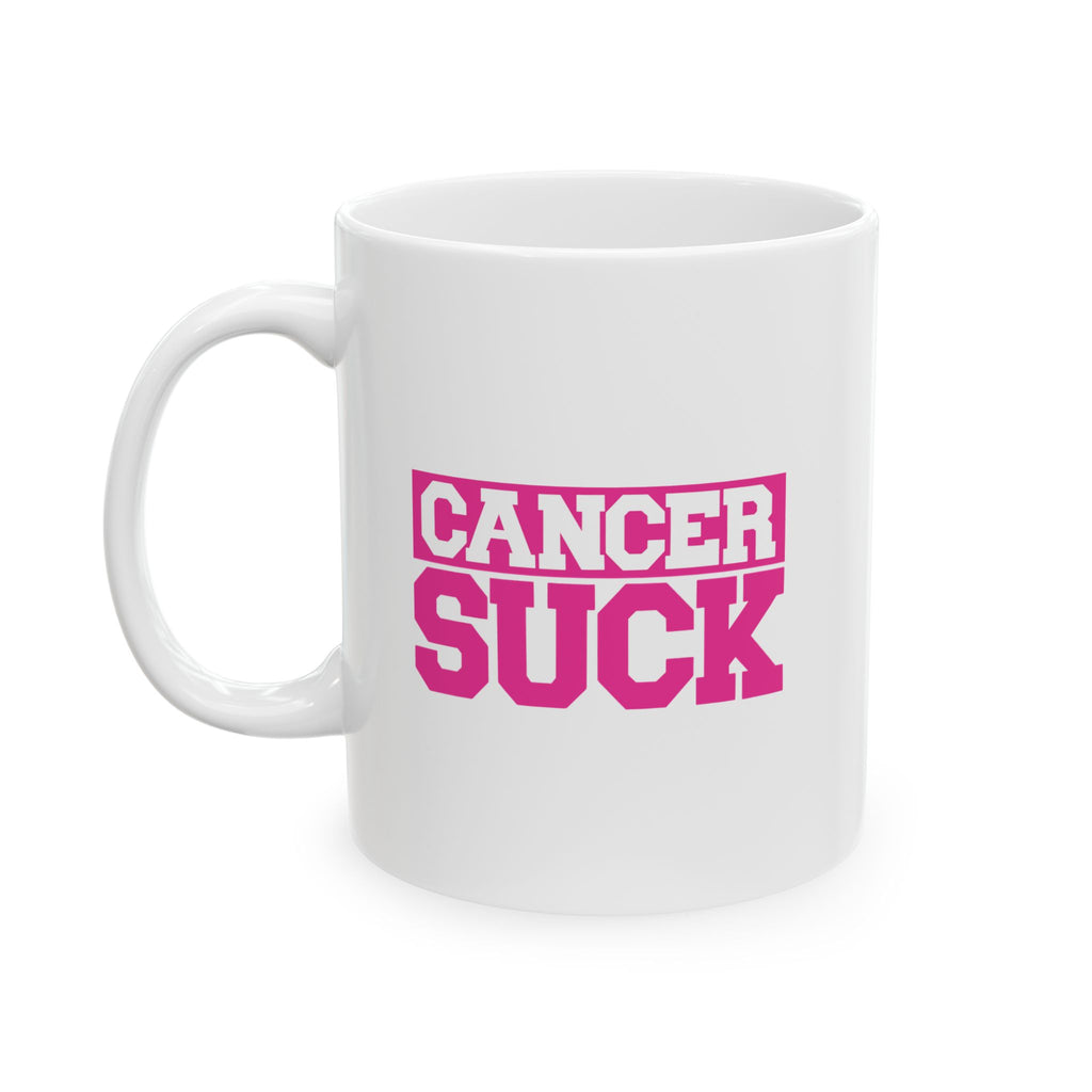 Ceramic Mug — 'Cancer Sucks' Pink Awareness Coffee Cup