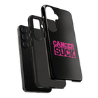 Cancer Suck Phone Case