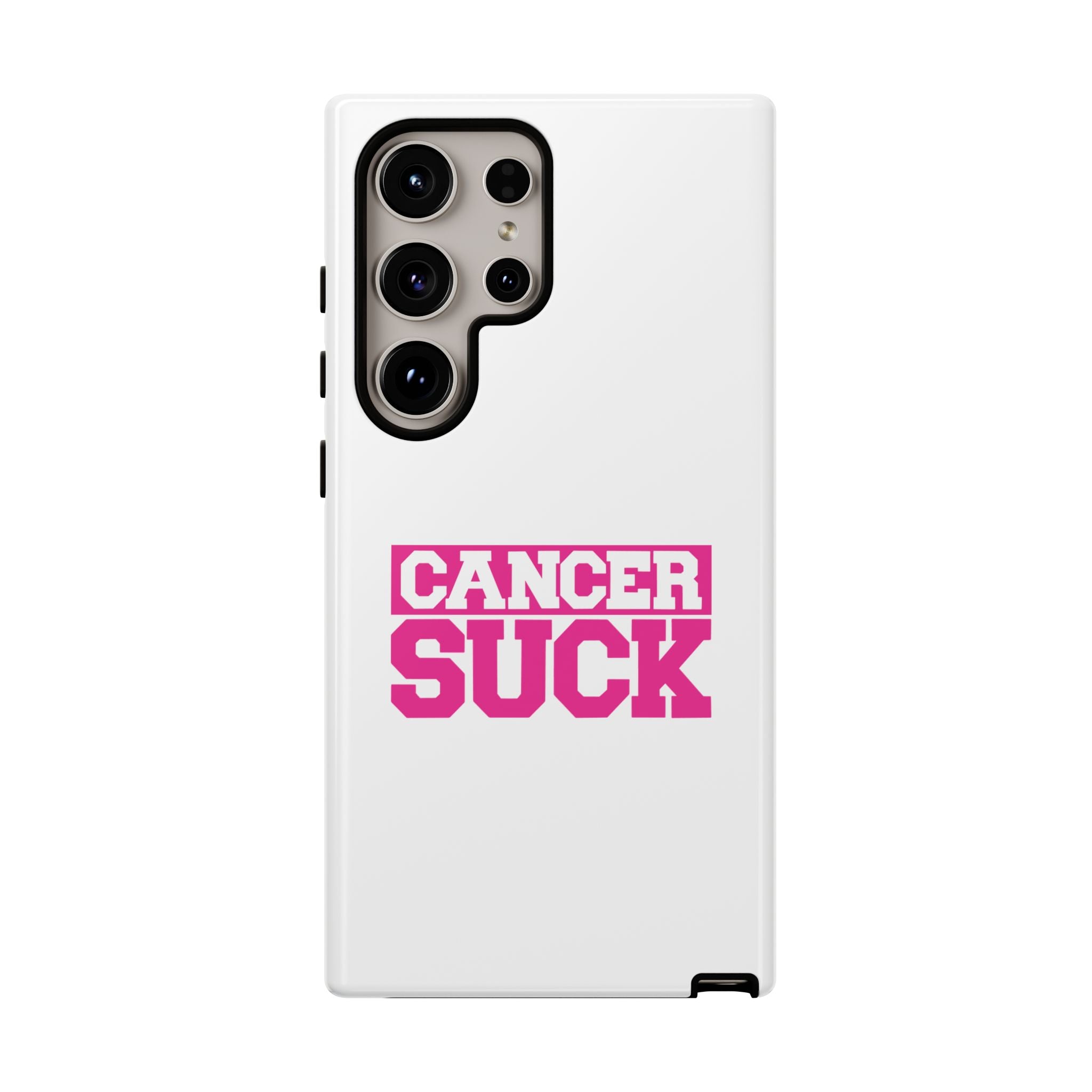Phone Case - "Cancer Suck" Pink Awareness Tough Case