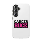 Phone Case — "Cancer Suck" Pink Awareness Tough Case