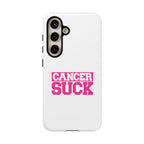 Phone Case - "Cancer Suck" Pink Awareness Tough Case