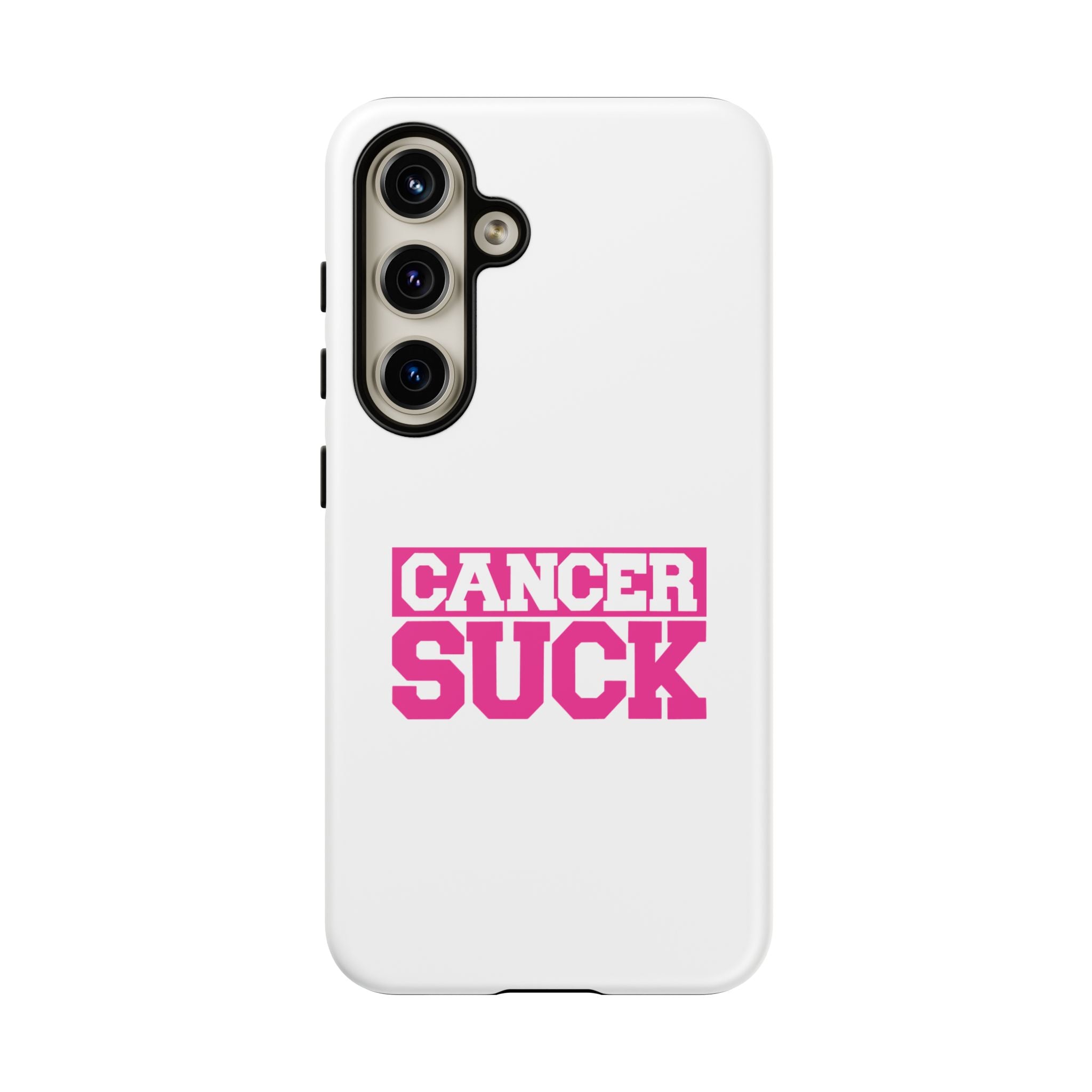 Phone Case - "Cancer Suck" Pink Awareness Tough Case