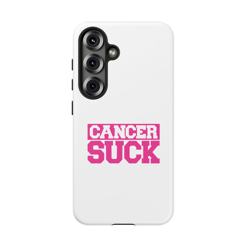 Phone Case - "Cancer Suck" Pink Awareness Tough Case