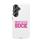 Phone Case - "Cancer Suck" Pink Awareness Tough Case