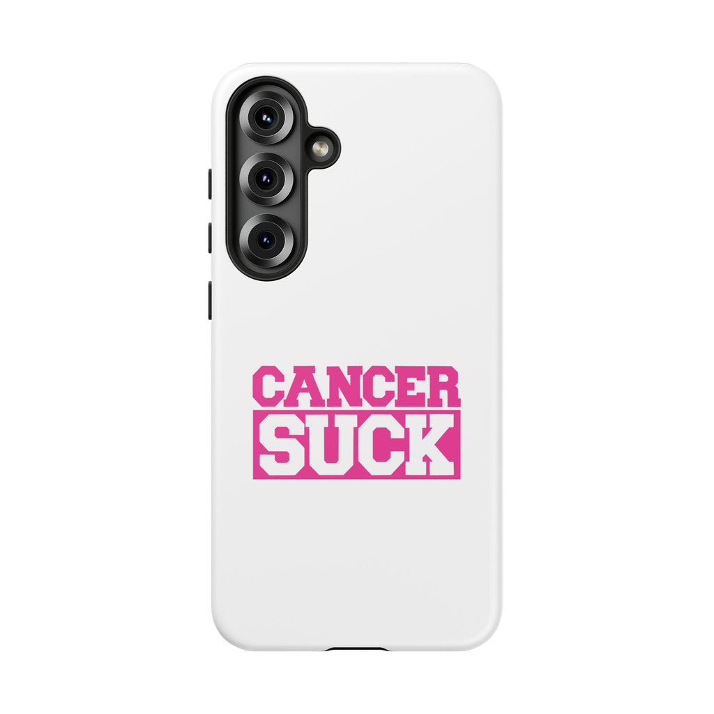 Phone Case — "CANCER SUCK" Pink Awareness Tough Case