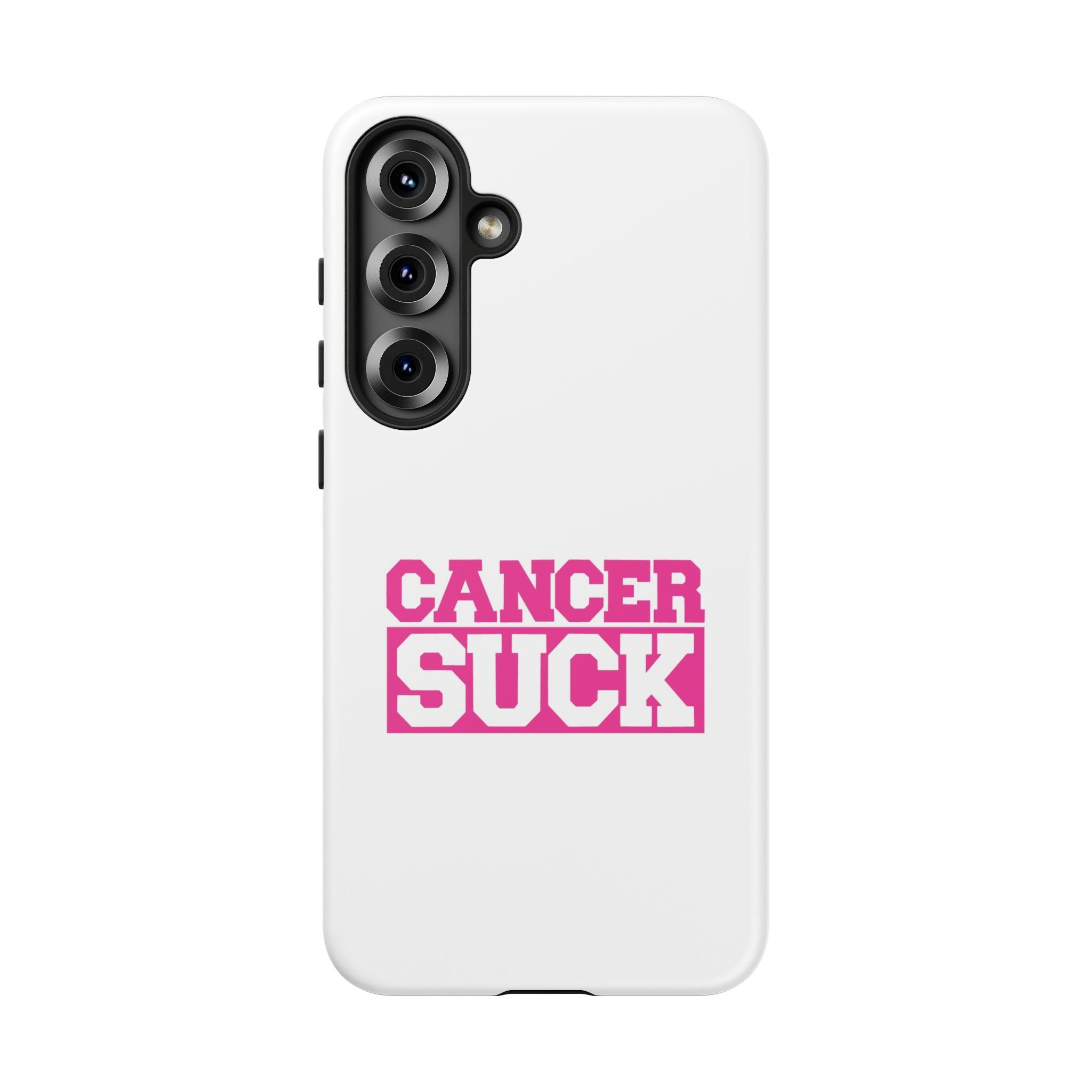 Phone Case — "CANCER SUCK" Pink Awareness Tough Case