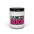 Cancer Suck Soy Candle — 9oz Scented Awareness Candle