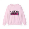 Crewneck Sweatshirt — "Cancer Suck" Bold Pink Awareness Pullover