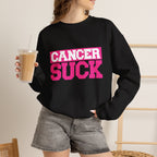 Crewneck Sweatshirt - "Cancer Suck" Bold Pink Awareness Pullover