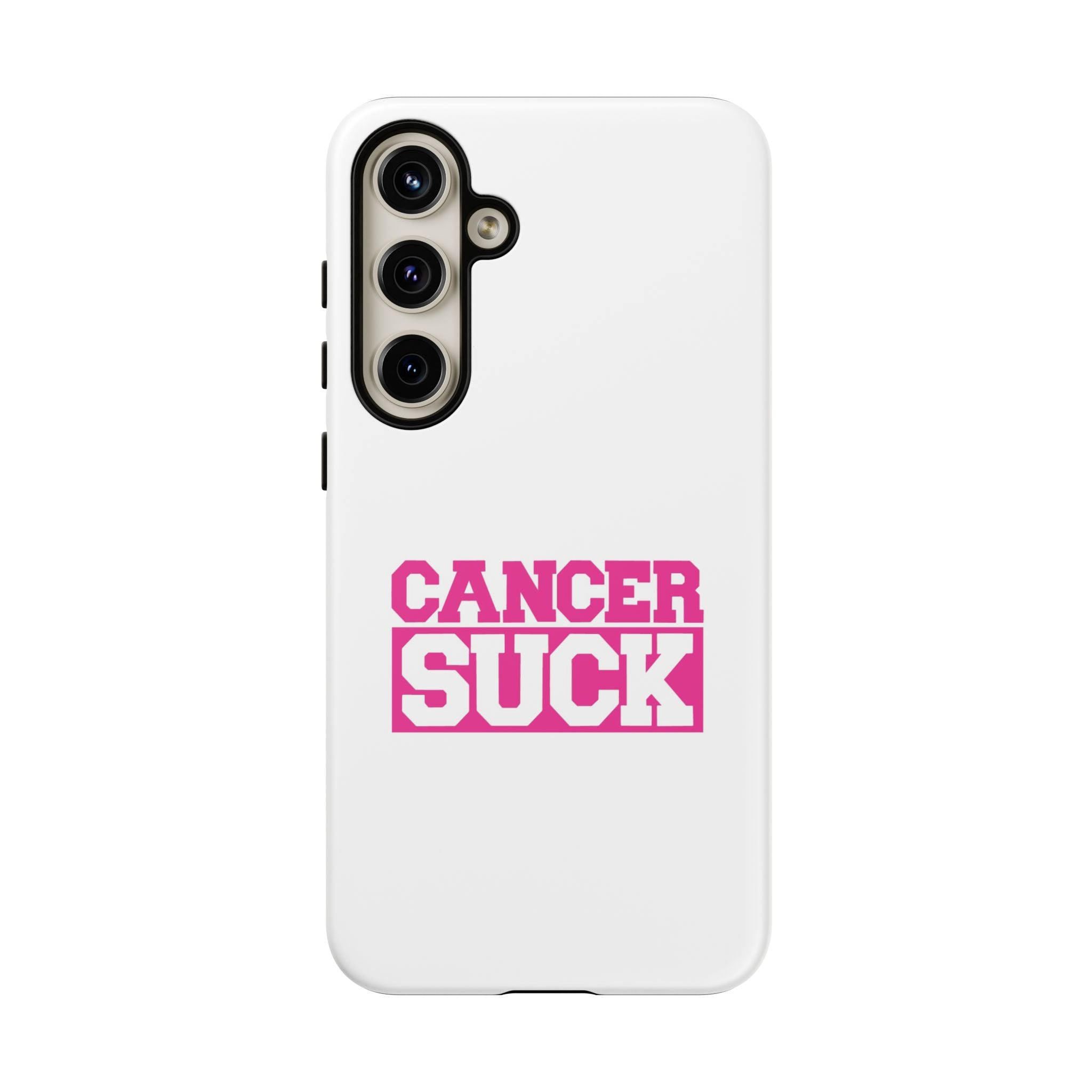 Phone Case — "CANCER SUCK" Pink Awareness Tough Case